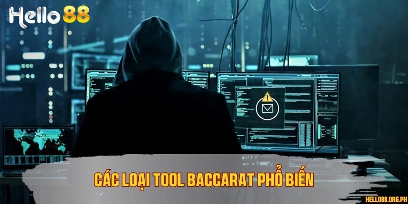 Các loại tool Baccarat phổ biến