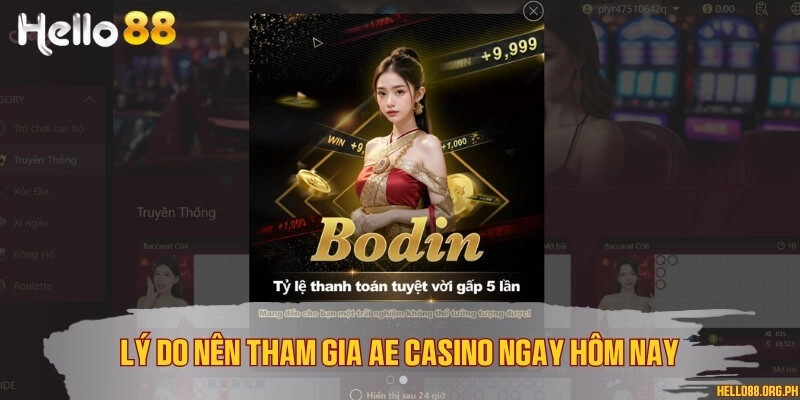 Lý do nên tham gia AE Casino ngay hôm nay