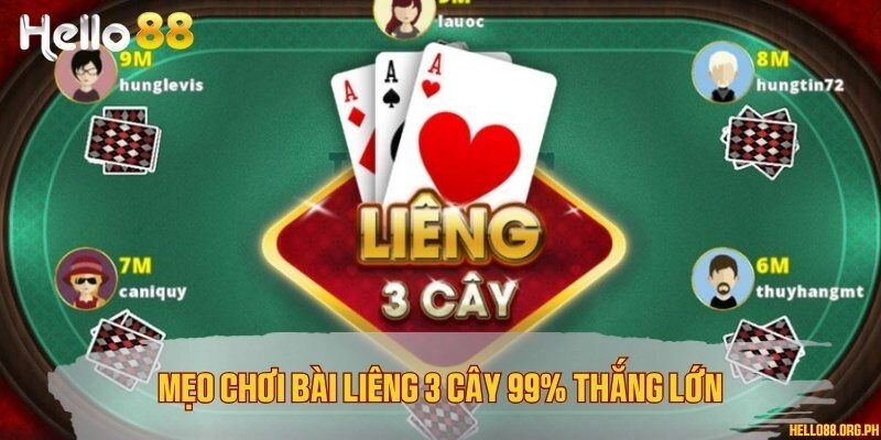 Mẹo chơi bài Liêng 3 cây 99% thắng lớn