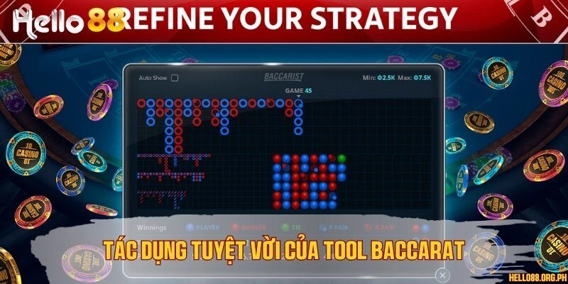 Tác dụng tuyệt vời của tool Baccarat