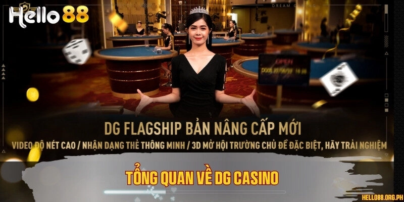 Tổng quan về DG Casino
